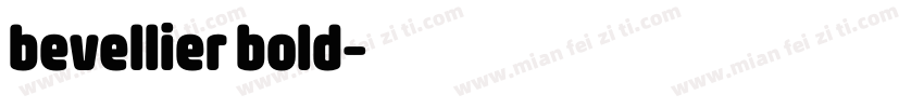 bevellier bold字体转换